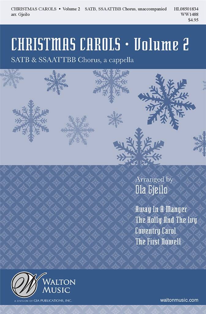 Christmas Carols Volume 2: (Arr. Ola Gjeilo): Gemischter Chor A cappella