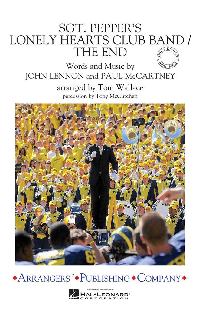 The Beatles: Sgt. Pepper's Lonely Hearts Club Band/The End: (Arr. Tom Wallace): Marching Band