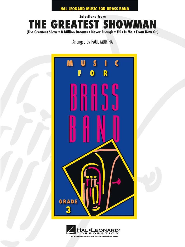 Selections from The Greatest Showman: (Arr. Paul Murtha): Brass Band