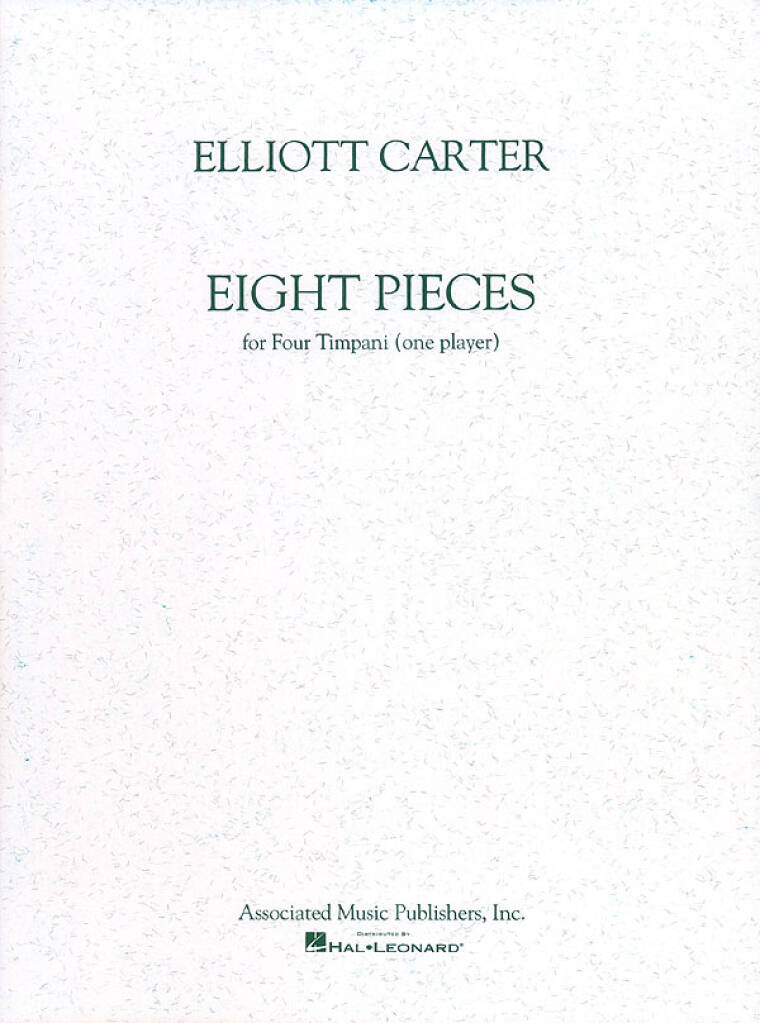 Elliott Carter: 8 Pieces for 4 Timpani: Pauke