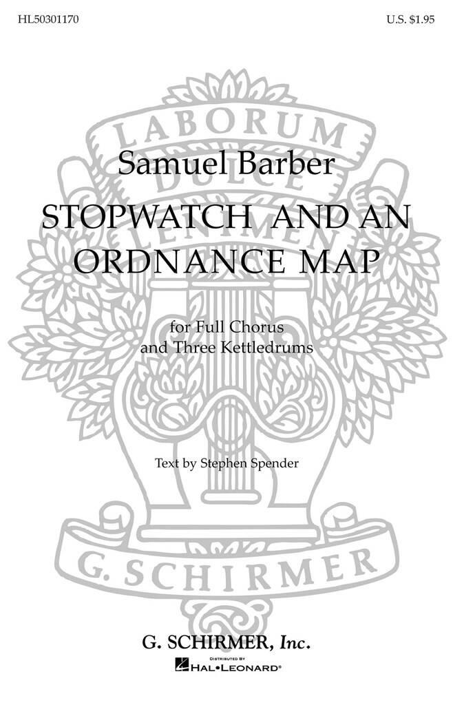 Samuel Barber: Stopwatch And An Ordinance Map 3 Tympani: Männerchor mit Begleitung