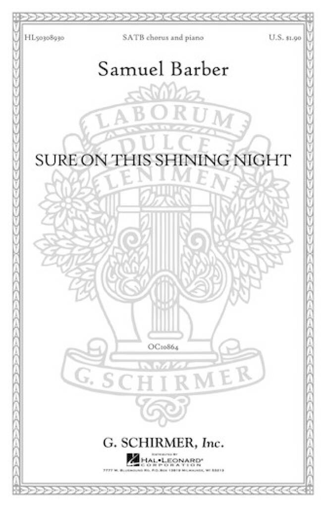 Samuel Barber: Sure on this shining night, Op. 13, No. 3: Gemischter Chor mit Begleitung