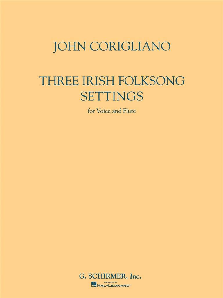 John Corigliano: Three Irish Folksong Settings: Gesang mit sonstiger Begleitung