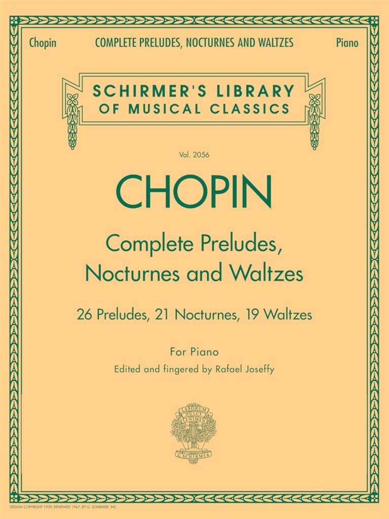 Frédéric Chopin: Complete Preludes, Nocturnes & Waltzes: Klavier Solo