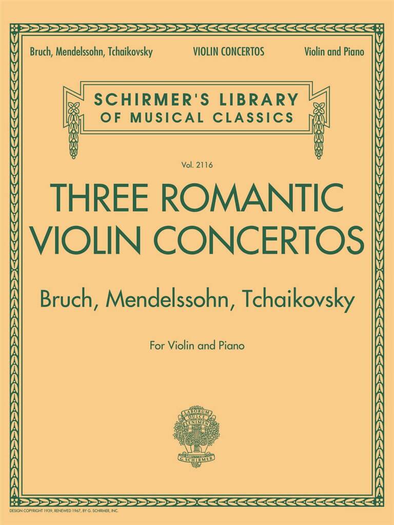 Max Bruch: 3 Romantic Violin Concertos:Bruch, Mendelssohn: Violine mit Begleitung