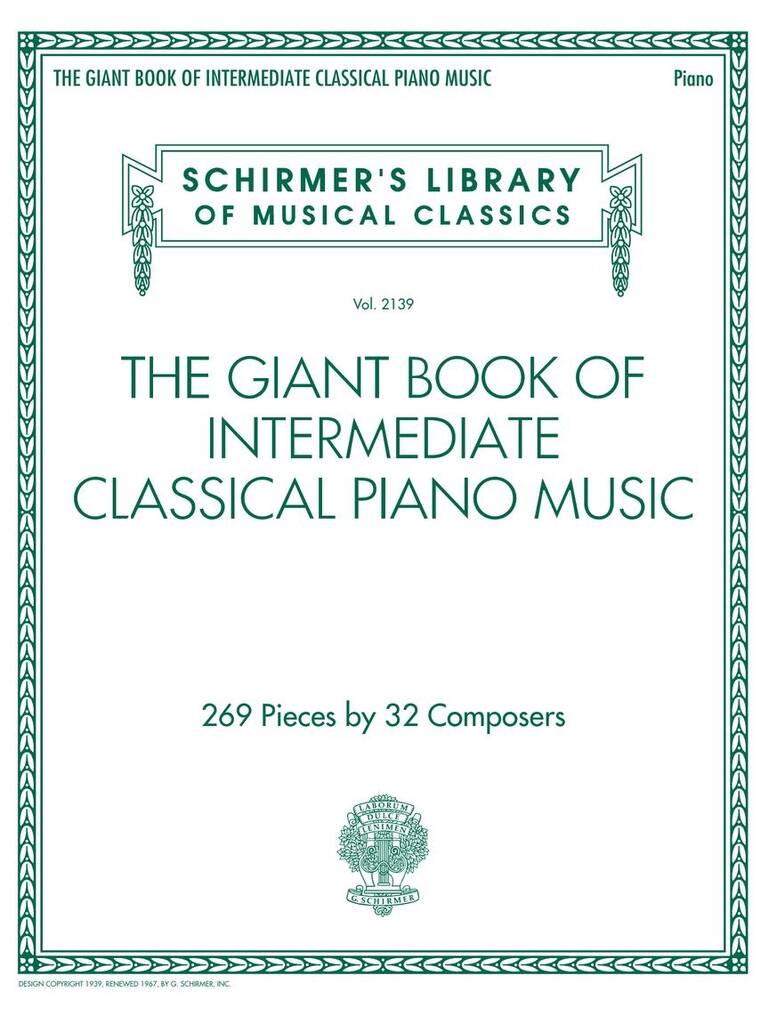 Giant Book of Intermediate Classical Piano Music: Klavier Solo