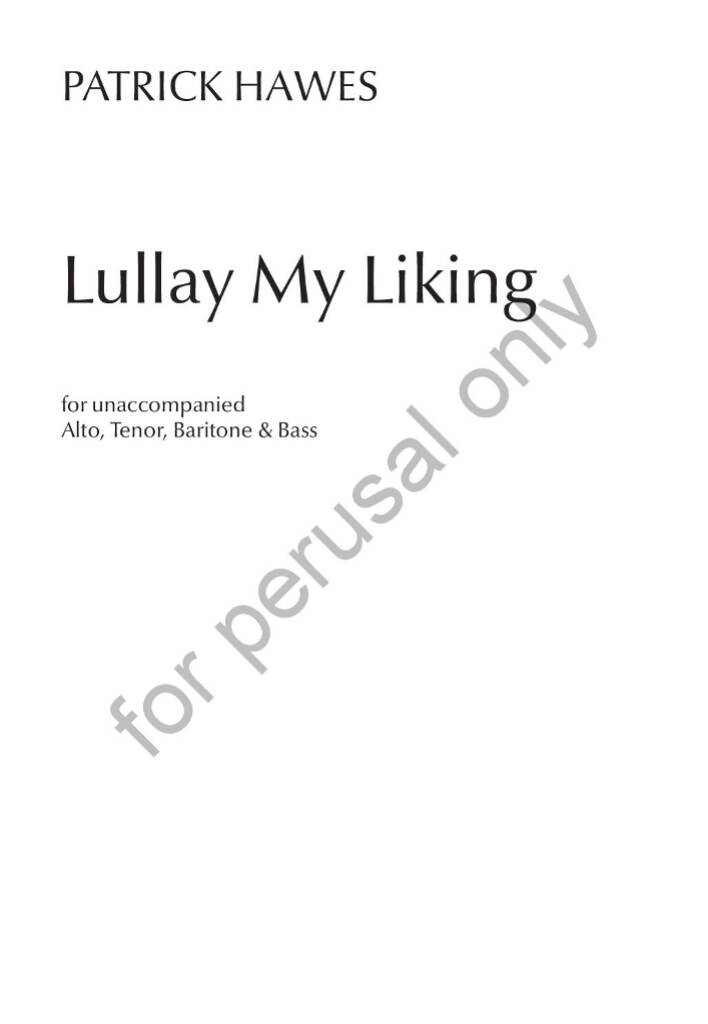 Patrick Hawes: Lullay My Liking: Gemischter Chor A cappella