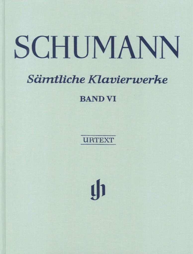 Robert Schumann: Samtliche Klavierwerke Band 6 (Clothbound): Klavier Solo