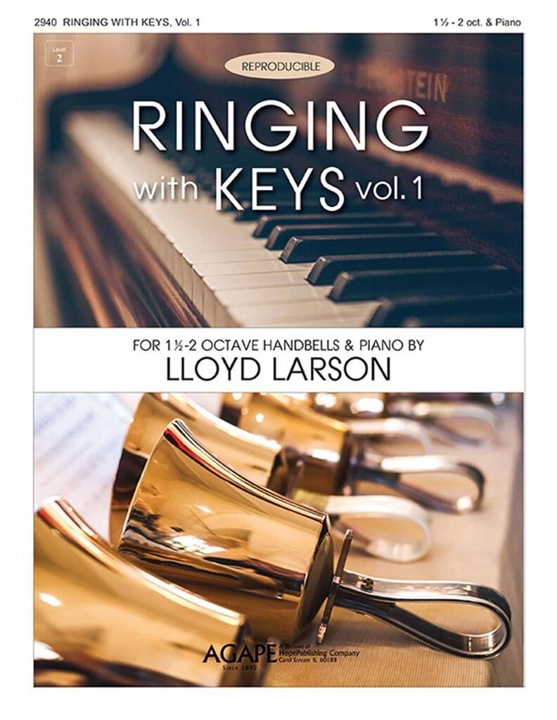 Ringing with Keys, Vol. 1: (Arr. Lloyd Larson): Handglocken oder Hand Chimes