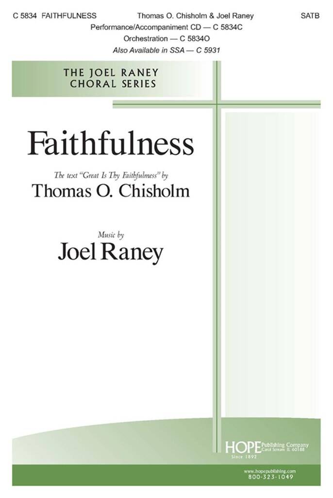 Joel Raney: Faithfulness: Gemischter Chor mit Begleitung