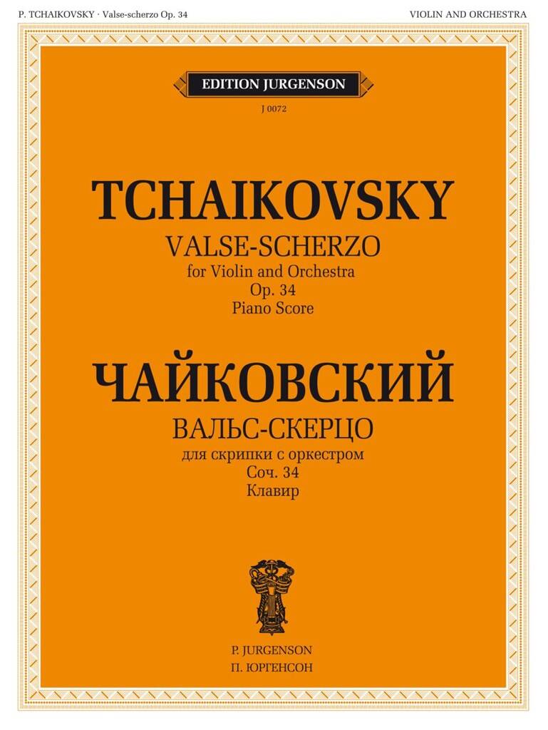 Pyotr Ilyich Tchaikovsky: Valse-Scherzo, Op. 34: Orchester mit Solo