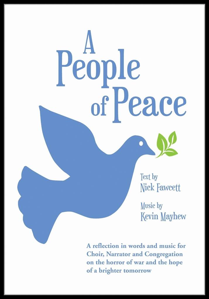 Nick Fawcett: People Of Peace - Music: Gemischter Chor mit Begleitung
