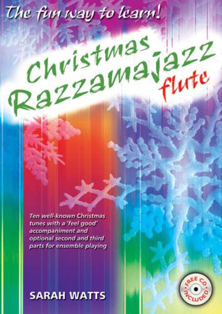 Sarah Watts: Christmas Razzamajazz Flute: Flöte Solo