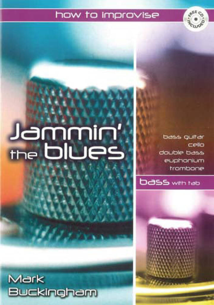 Mark Buckingham: Jamming the Blues - Bass Edition: Instrument im Tenor- oder Bassschlüssel