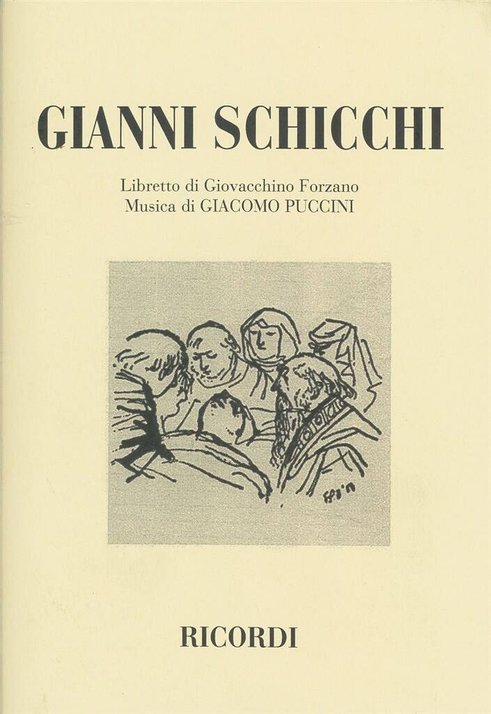Giacomo Puccini: Gianni Schicchi: