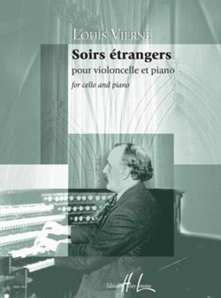 Louis Vierne: Soirs étrangers Op.56: Cello mit Begleitung