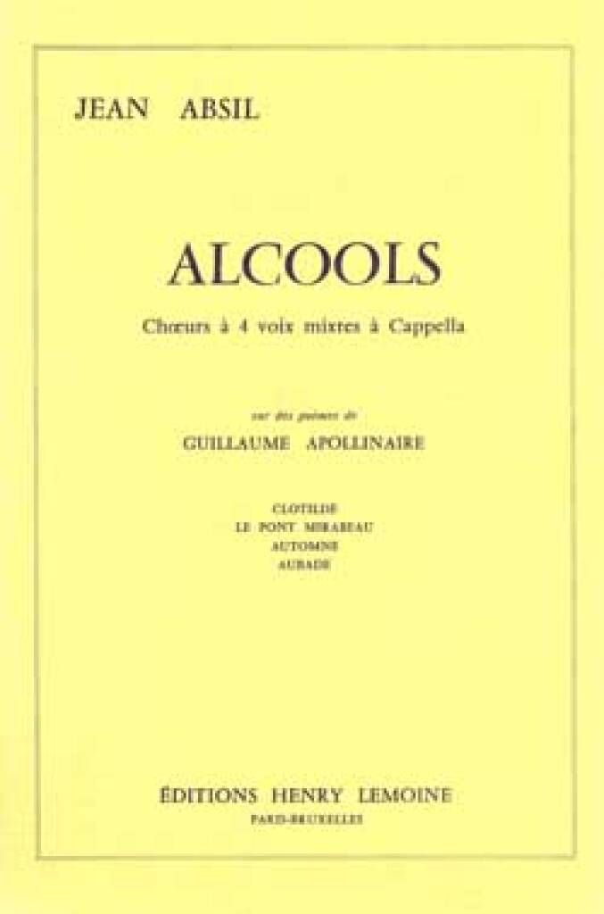 Jean Absil: Alcools Op.43: Gemischter Chor mit Begleitung