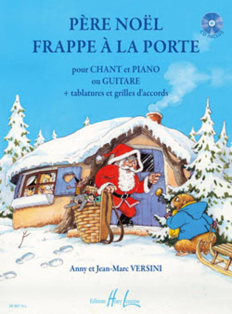 Anny Versini: Père Noël frappe à la porte: Klavier, Gesang, Gitarre (Songbooks)