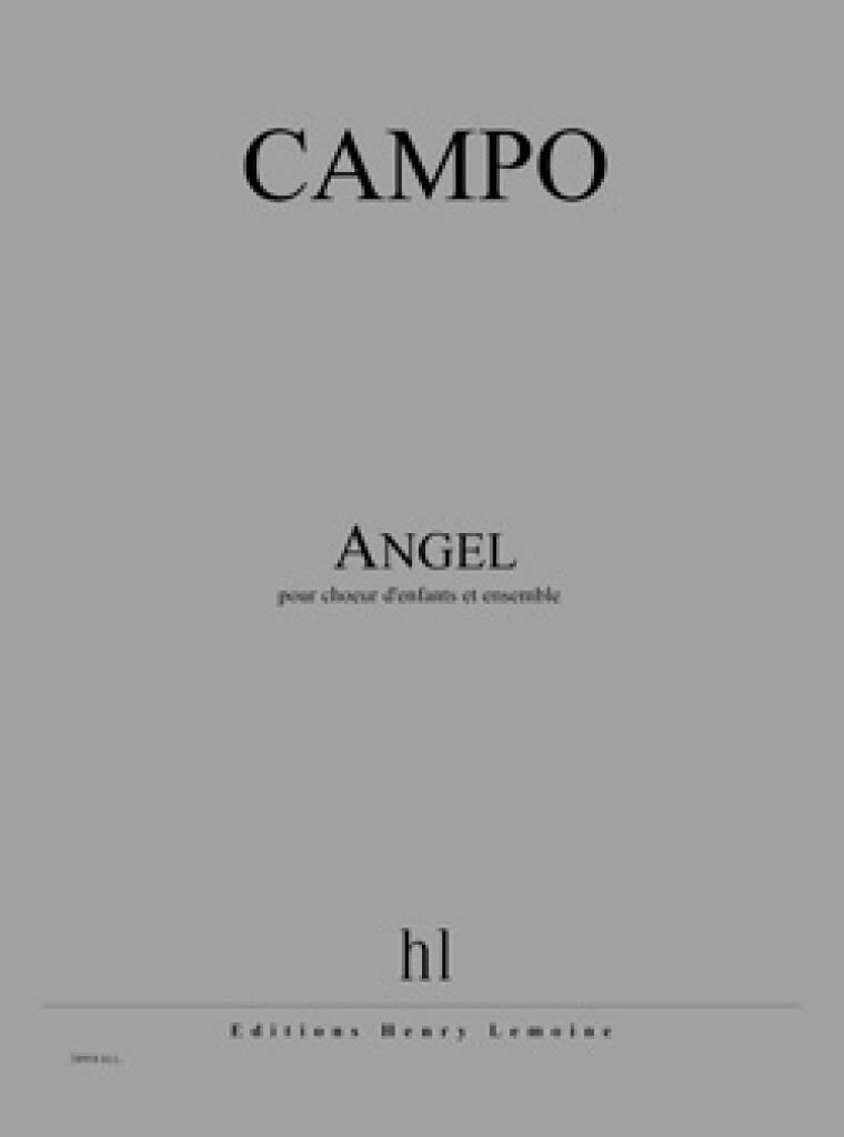 Régis Campo: Angel: Kinderchor mit Begleitung