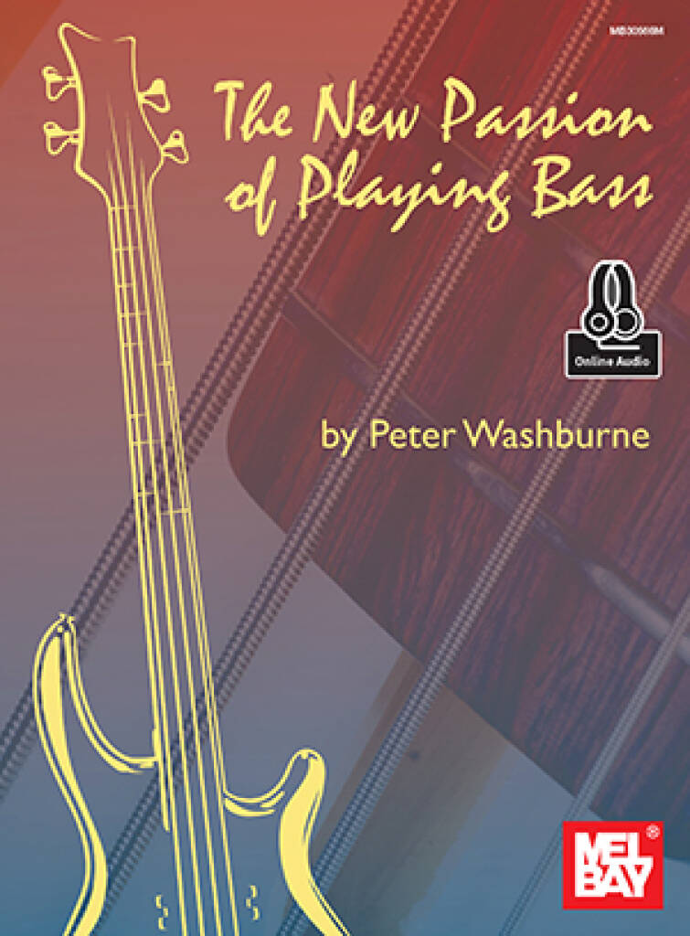 Peter Washburne: New Passion Of Playing Bass: Bassgitarre Solo