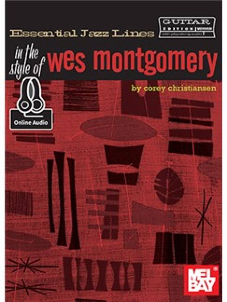Essential Jazz Lines: Style Of Wes Montgomery Bk