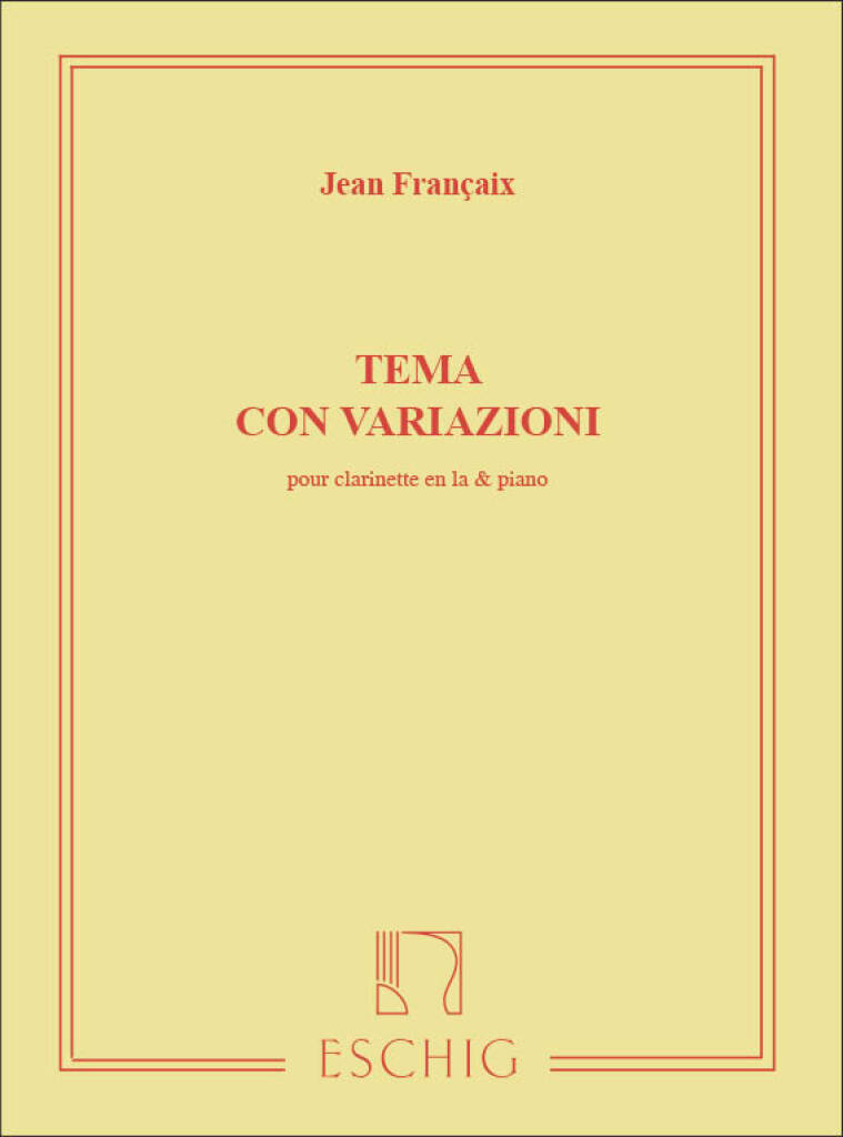 Jean Françaix: Theme et Variations: Klarinette mit Begleitung