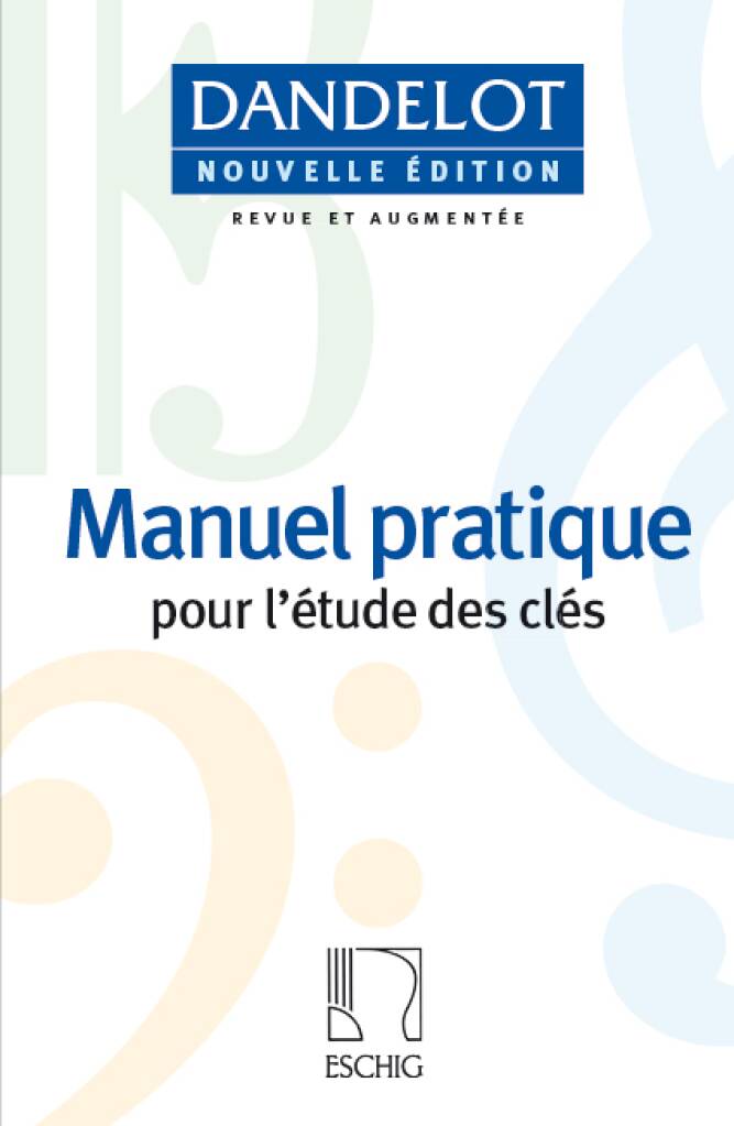 Manuel Pratique Pour L'etude Des Cles