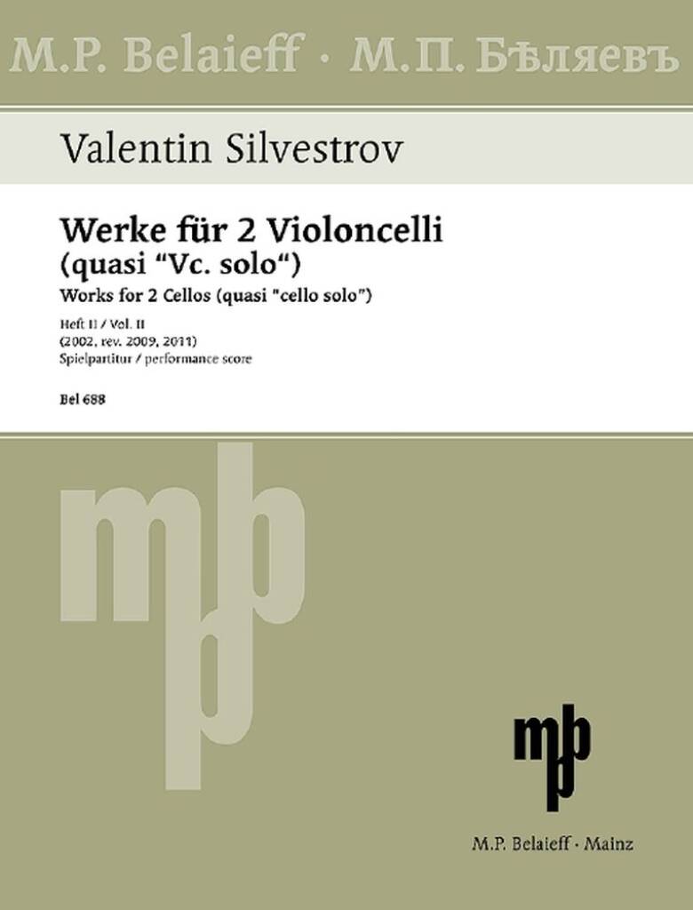 Valentin Silvestrov: Werke Für 2 Violoncelli (Quasi Vc. Solo) Heft 2: Cello Duett