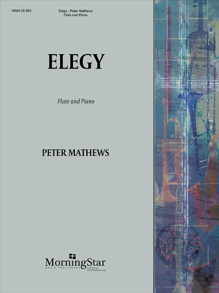 Peter Mathews: Elegy: Flöte mit Begleitung