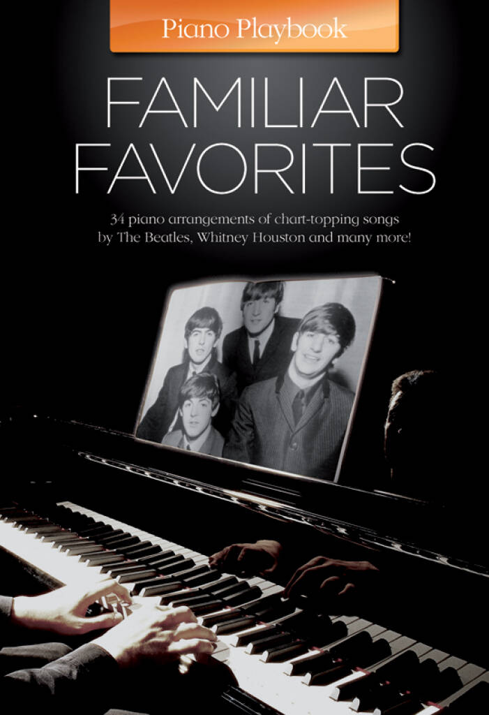 Piano Playbook Familiar Favorites: Klavier Solo