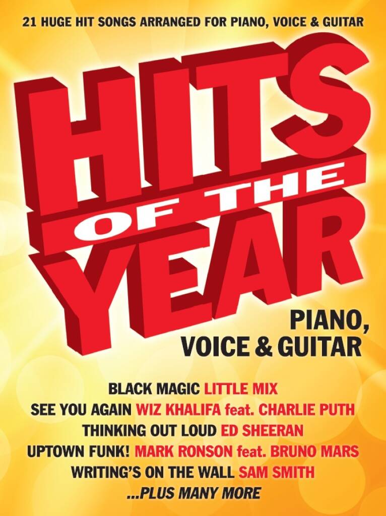 Hits Of The Year 2015 PVG: Klavier, Gesang, Gitarre (Songbooks)