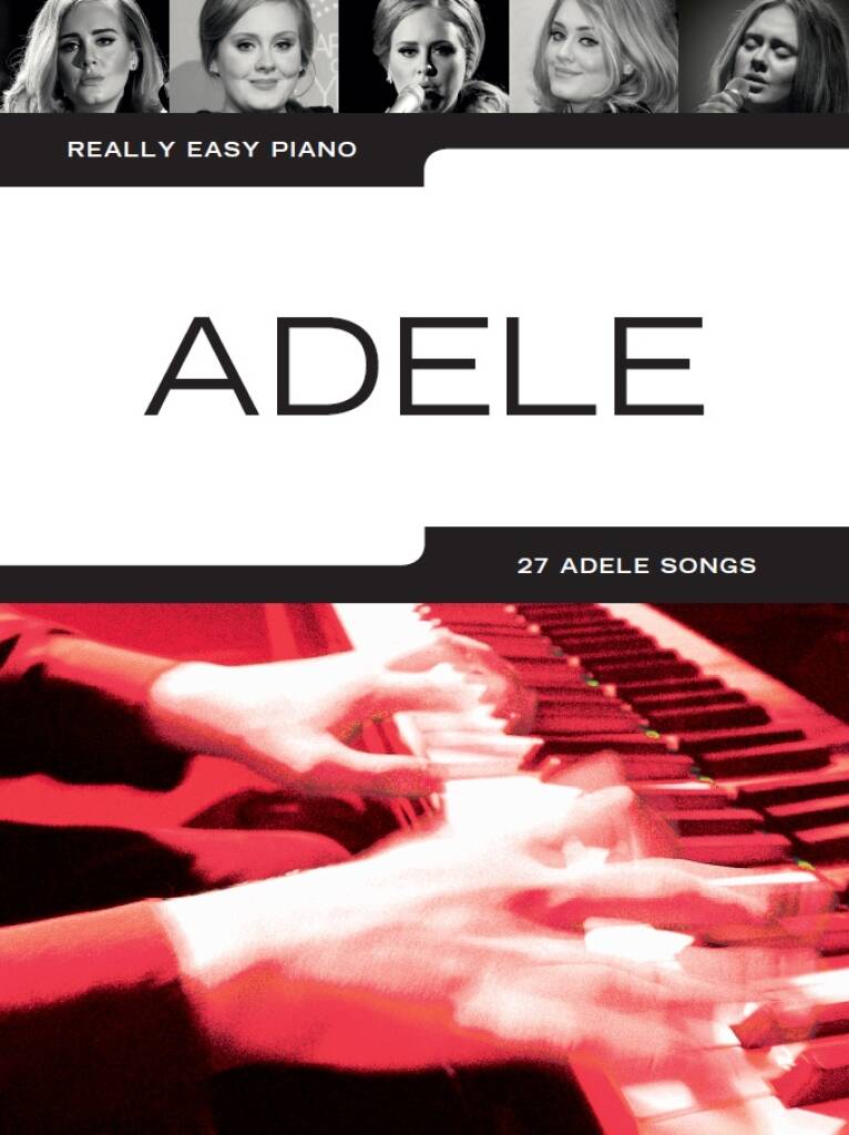 Adele: Really Easy Piano: Adele: Easy Piano