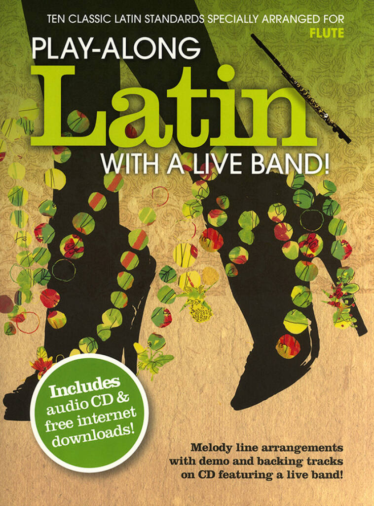 Play-Along Latin With A Live Band: Flöte Solo