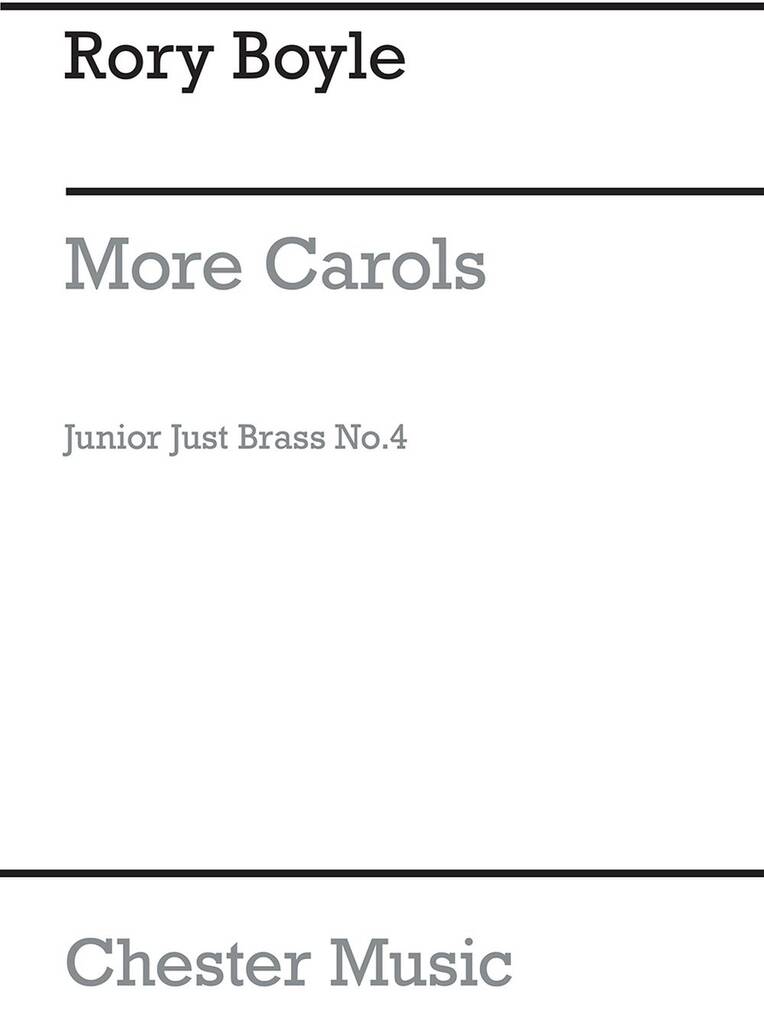 Rory Boyle: Four More Carols: Blechbläser Ensemble