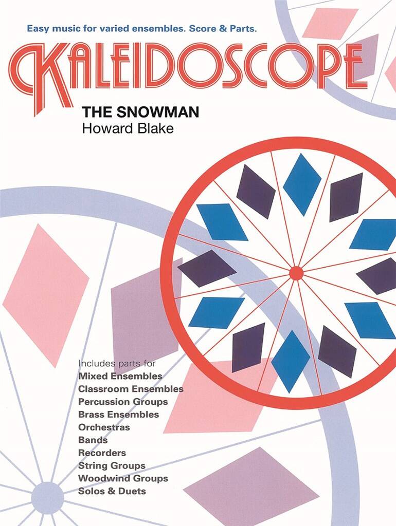 Howard Blake: Kaleidoscope: The Snowman: Variables Ensemble