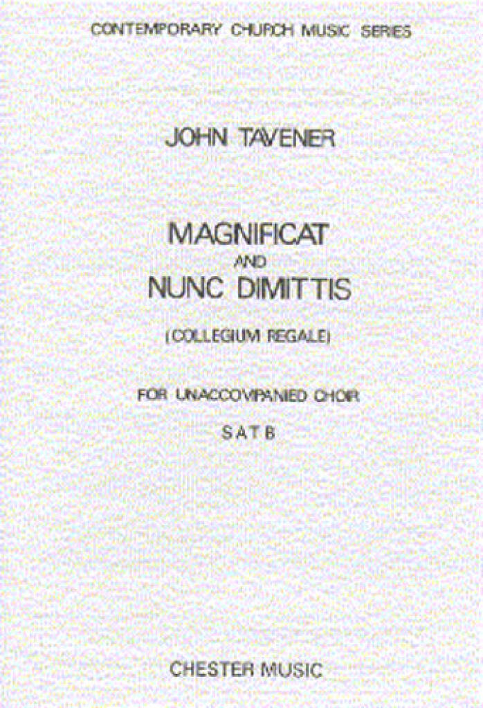 John Tavener: Magnificat & Nunc Dimitis: Gemischter Chor mit Begleitung