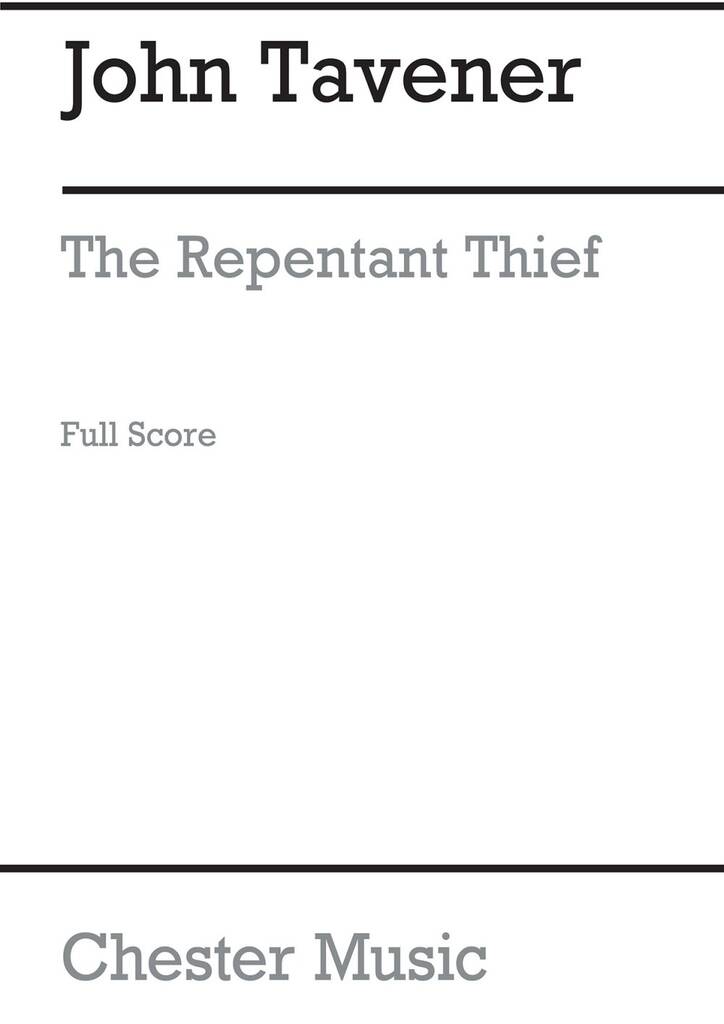 John Tavener: The Repentant Thief: Orchester mit Solo