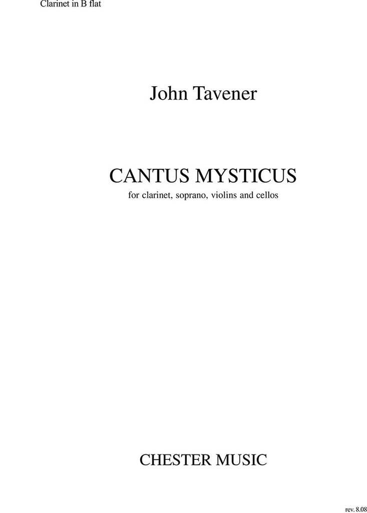 John Tavener: Cantus Mysticus (Clarinet Part): Klarinette Solo