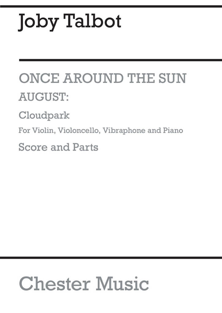 Joby Talbot: August - Cloudpark: Kammerensemble