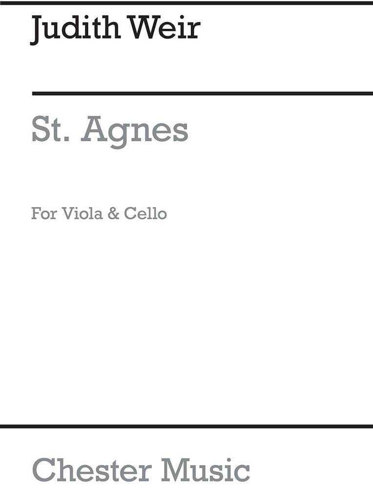 Judith Weir: St. Agnes: Streicher Duett