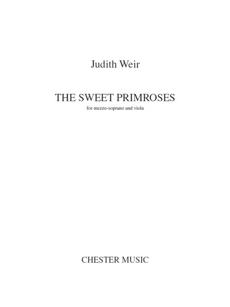 Judith Weir: The Sweet Primroses: Gesang mit sonstiger Begleitung