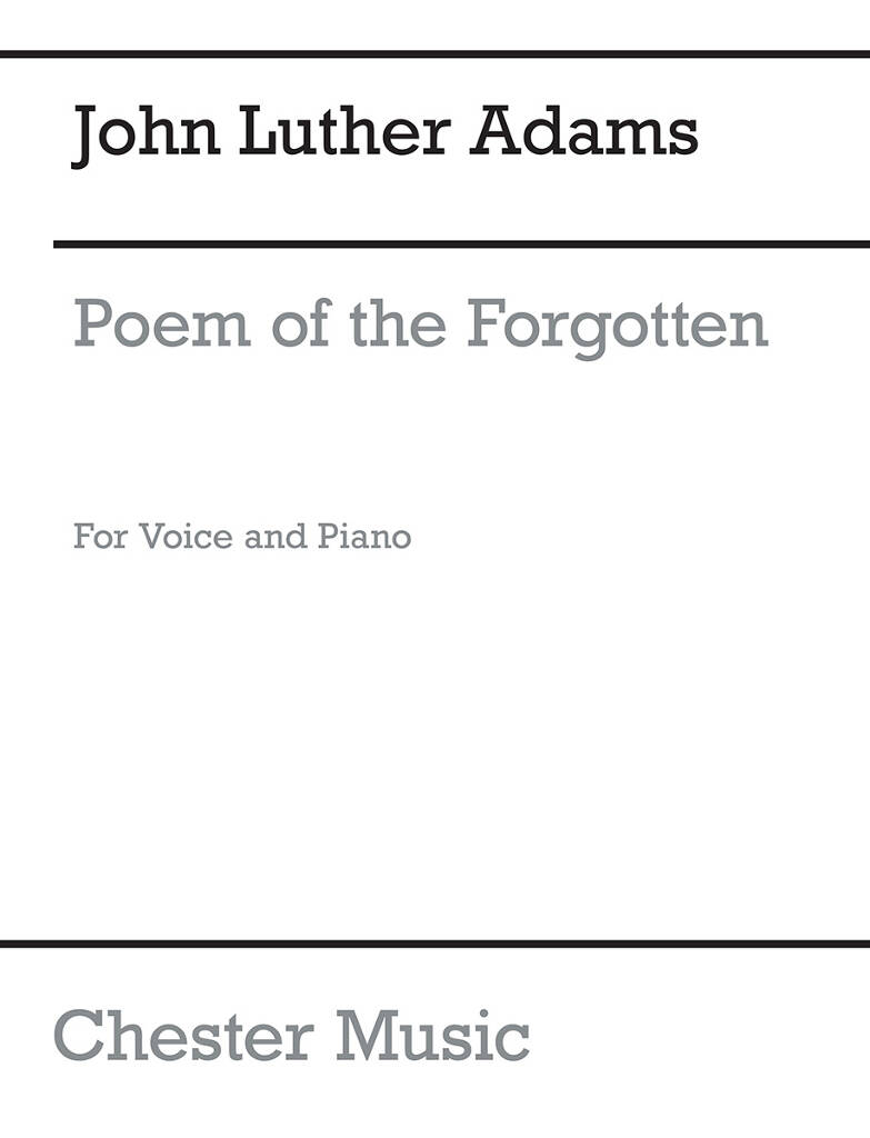John Luther Adams: Poem Of The Forgotten: Gesang mit Klavier