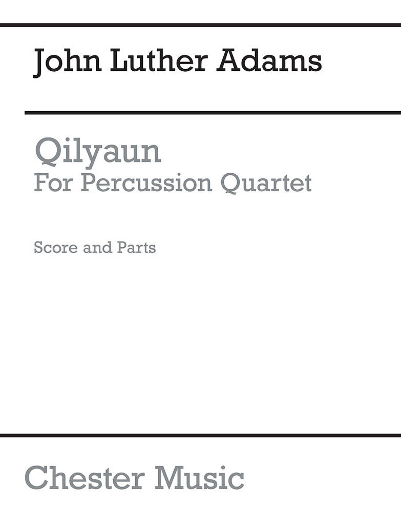 John Luther Adams: Qilyaun: Percussion Ensemble