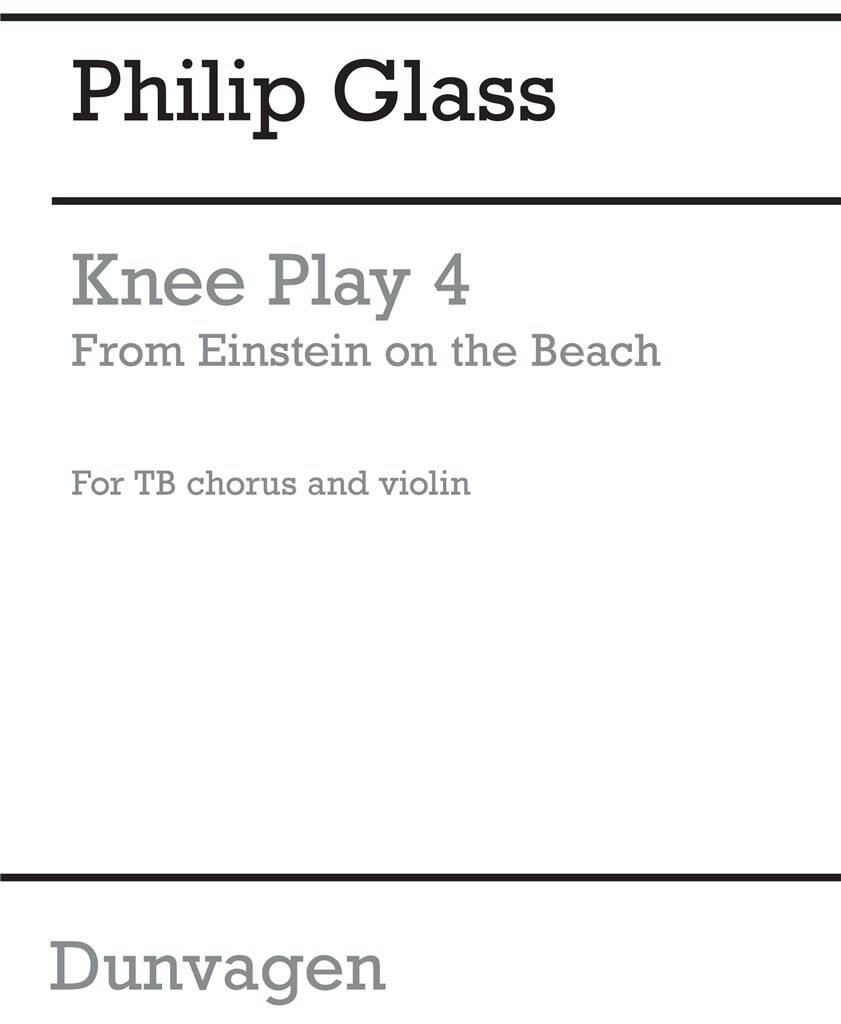 Philip Glass: Knee Play 4 (Einstein On The Beach): Männerchor mit Begleitung