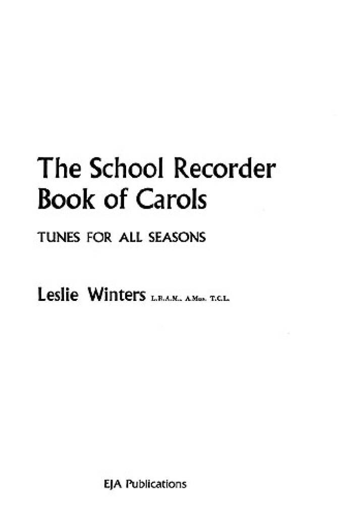 The School Recorder Book Of Carols: Blockflöte Ensemble