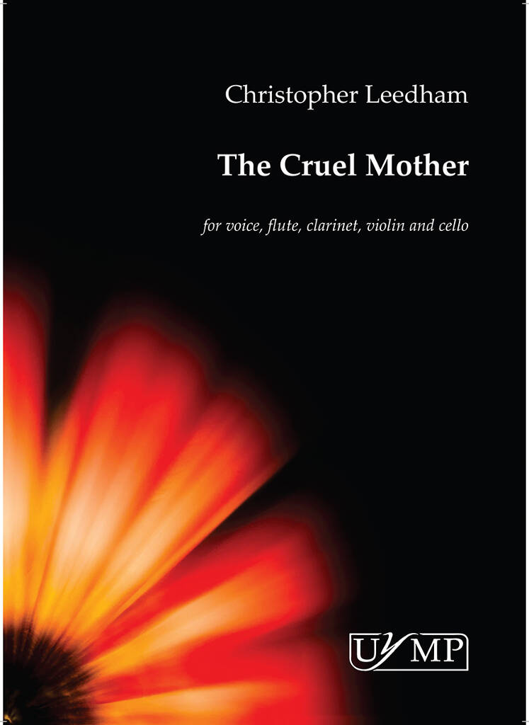 The Cruel Mother: (Arr. Christopher Leedham): Kammerensemble