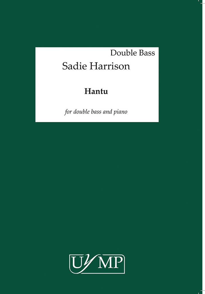 Sadie Harrison: Hantu: Kontrabass mit Begleitung