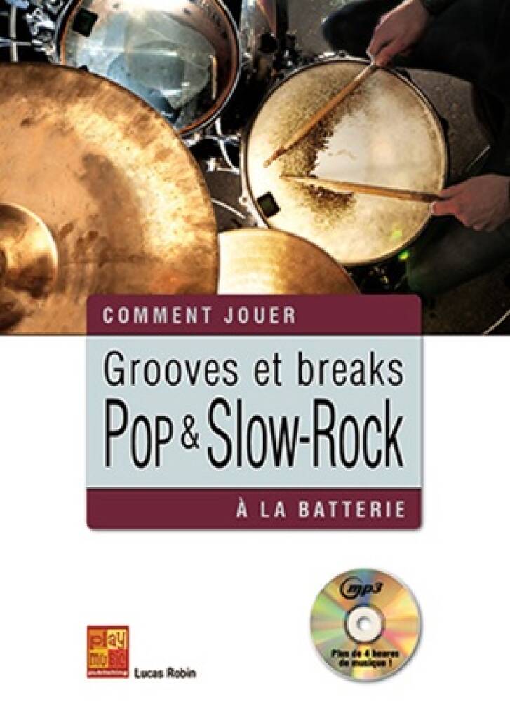 Grooves Et Breaks Pop & Slow-Rock A La Batterie