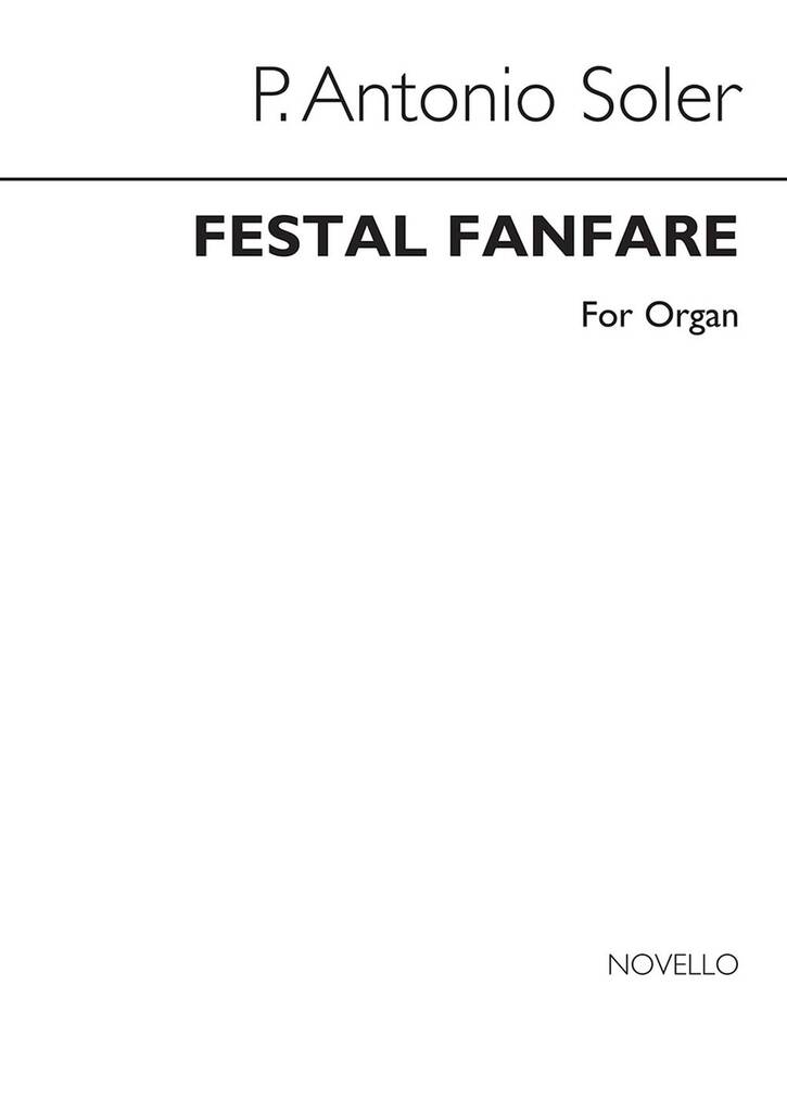 Antonio Soler: Festal Fanfare: Orgel