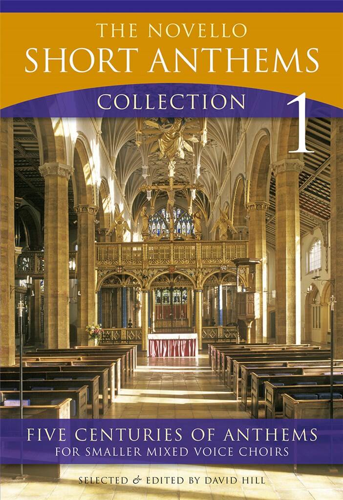 The Novello Short Anthems Collection 1: Gemischter Chor mit Klavier/Orgel